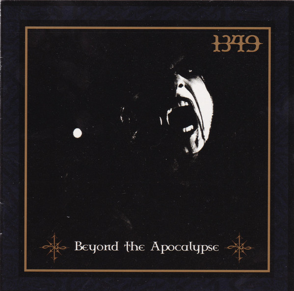 1349 – Beyond The Apocalypse (2004)