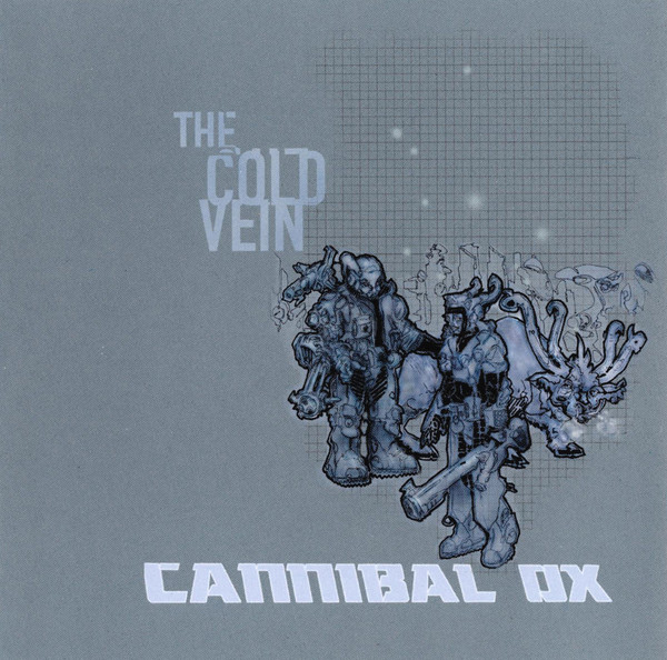 Cannibal Ox ‎– The Cold Vein (2001)