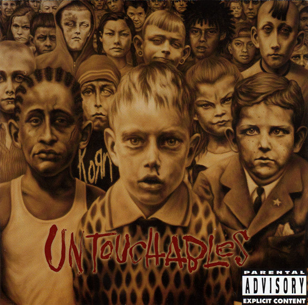 Korn – Untouchables (2002)