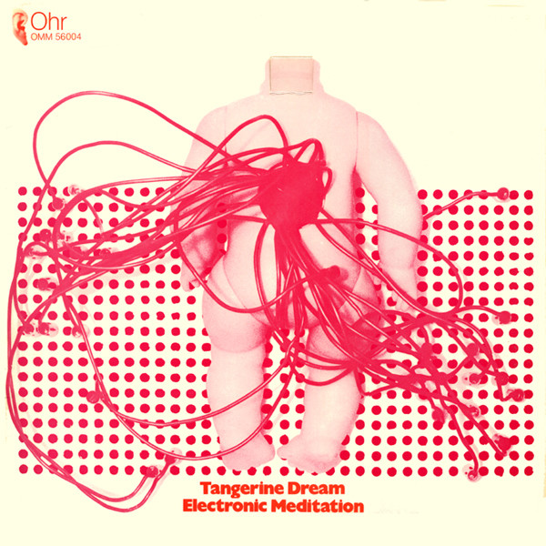 Tangerine Dream – Electronic Meditation (1970)