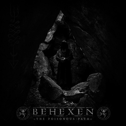 Behexen – The Poisonous Path (2016)