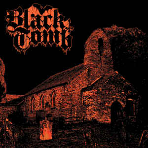 Black Tomb – Black Tomb (2016)