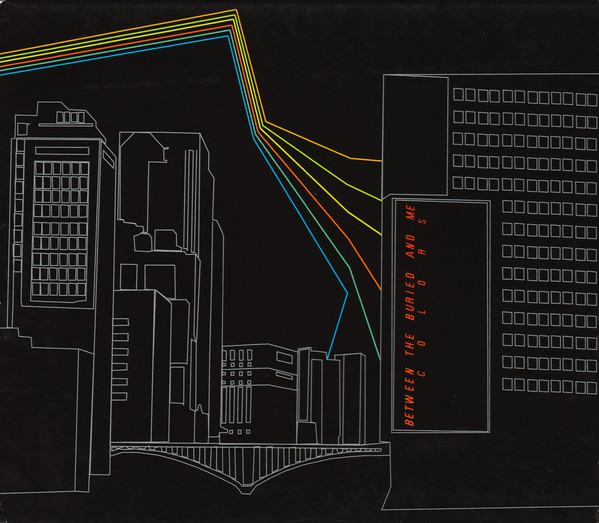 Between The Buried And Me – Colours (2007)