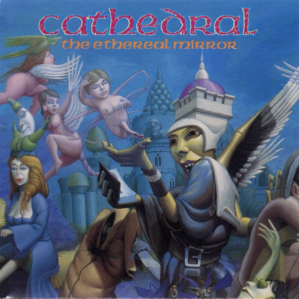 Cathedral – The Ethereal Mirror (1993)