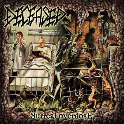 Deceased – Surreal Overdose (2011)