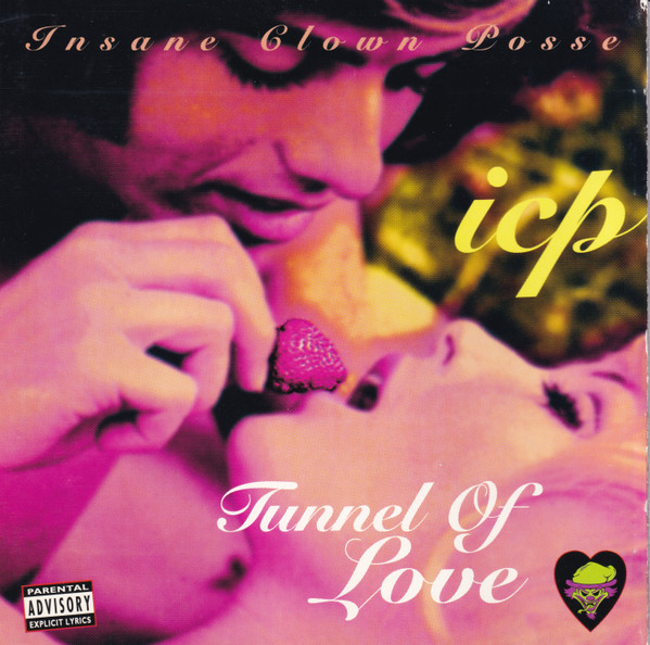 Insane Clown Posse – Tunnel Of Love (1996)