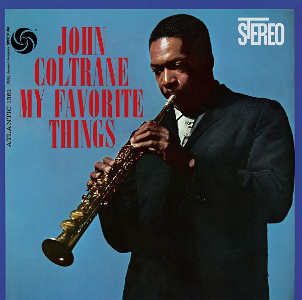 John Coltrane – My Favourite Things (1964)