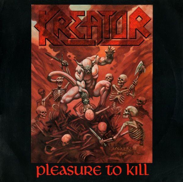 Kreator – Pleasure To Kill (1986)