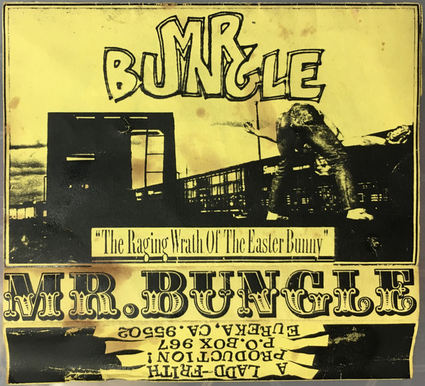 Mr. Bungle – Raging Wrath Of The Easter Bunny (1986)