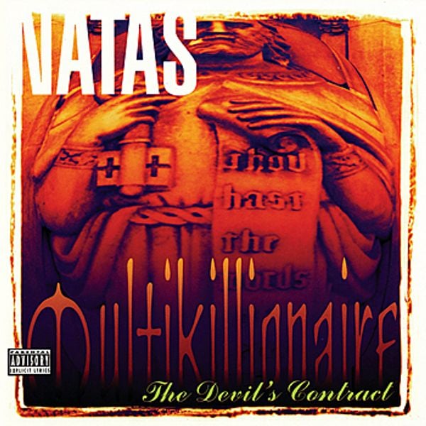 Natas – Multikillionaire: The Devil’s Contract (1997)