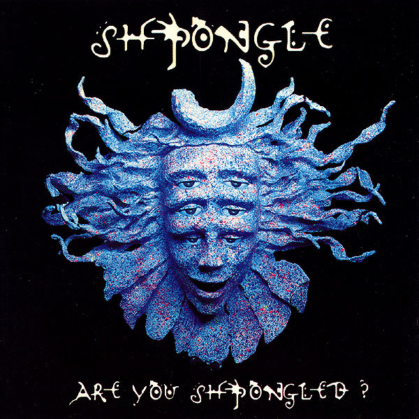 Shpongle – Are You Shpongled? (1998)