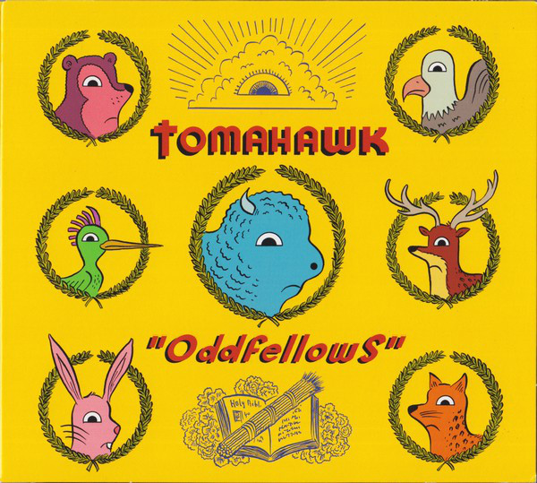 Tomahawk – Oddfellows (2013)