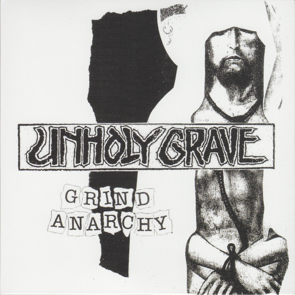 Unholy Grave – Grind Anarchy (2013)