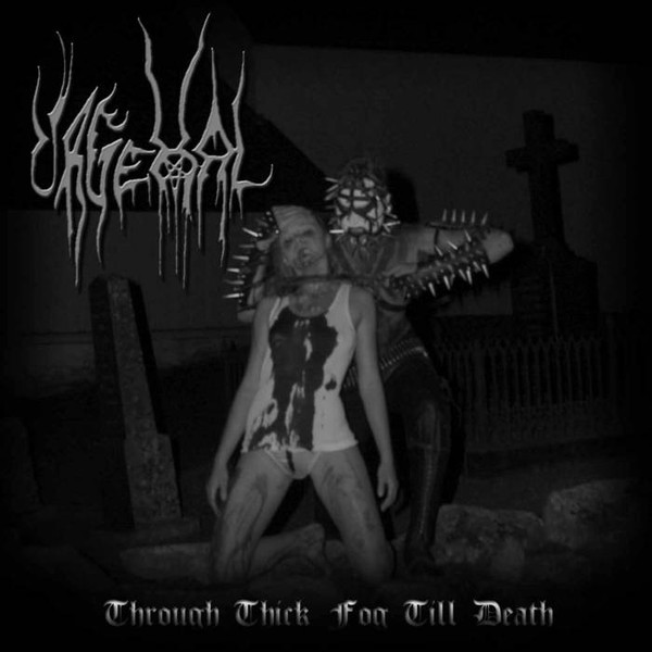 Urgehal – Through Thick Fog Til Death (2003)