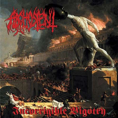 Arghoslent – Incorrigible Bigotry (2002)