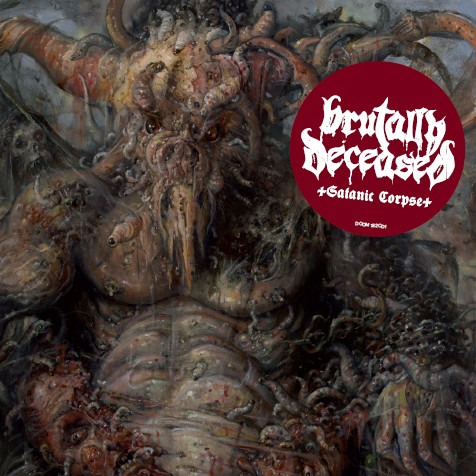 Brutally Deceased – Satanic Corpse (2016)