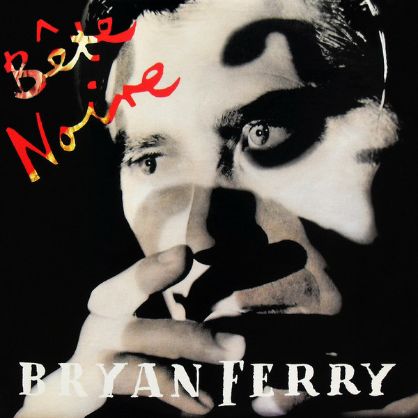 Bryan Ferry – Bête Noire (1987)