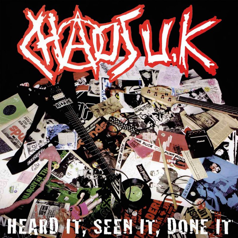 Chaos UK – Heard It, Seen It, Done It (1998)