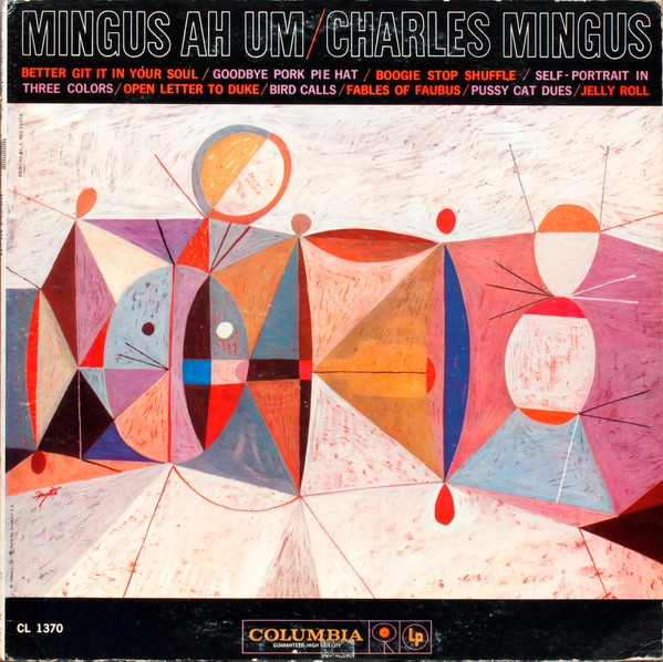 Charles Mingus – Ah Um (1959)