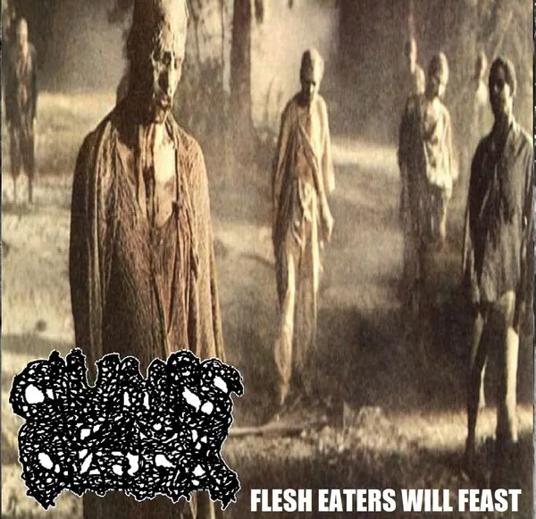 Clumps Of Flesh – Flesh Eaters Will Feast (2021)