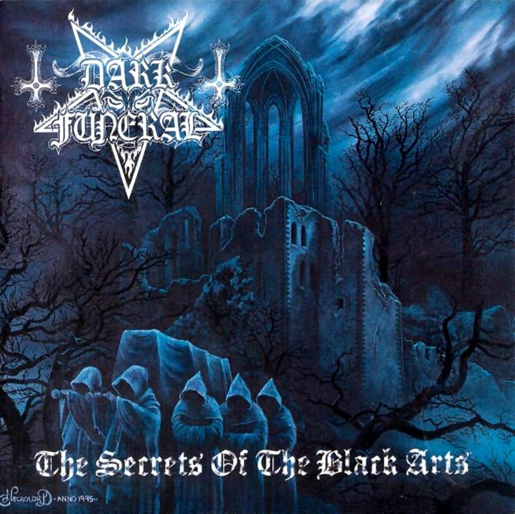 Dark Funeral – Secrets Of The Black Arts (1996)