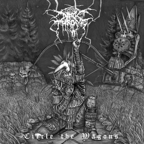 Darkthrone – Circle The Wagons (2010)