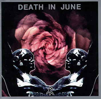 Death In June – Rose Clouds Of Holocaust (1995)