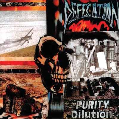 Defecation – Purity Dilution (1989)