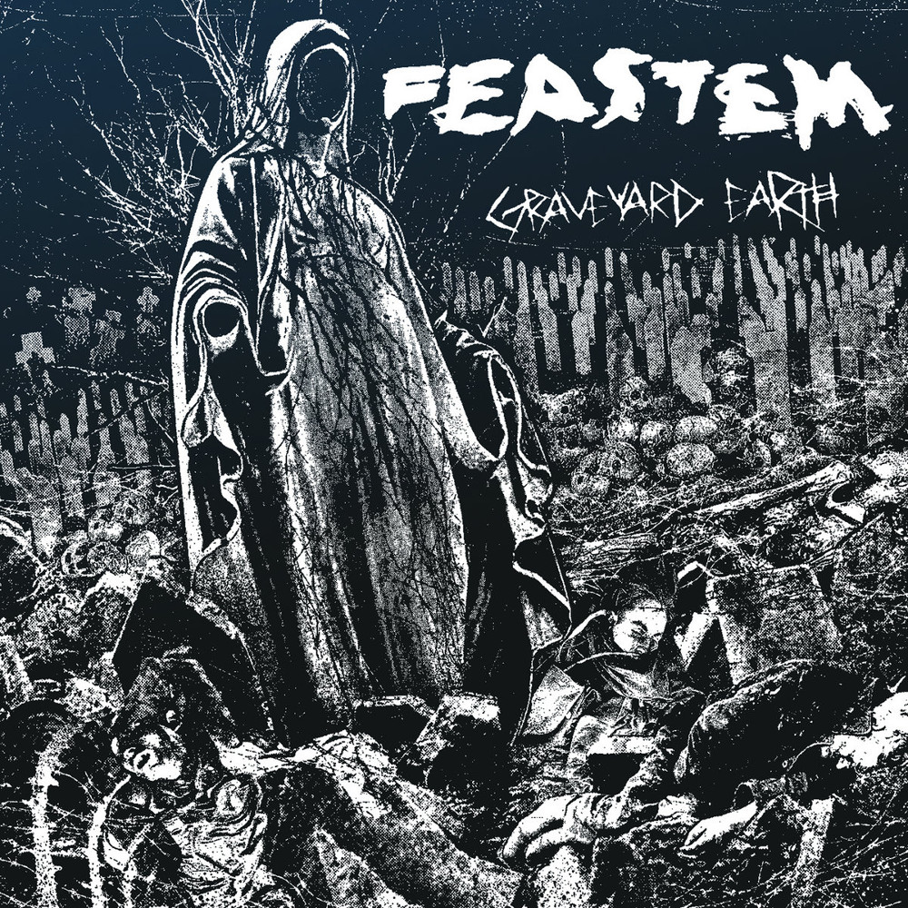 Feastem – Graveyard Earth (2020)