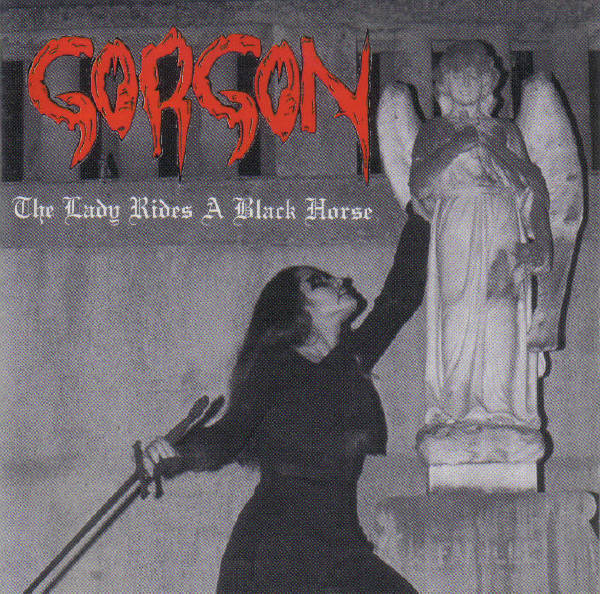 Gorgon – The Lady Rides A Black Horse (1995)