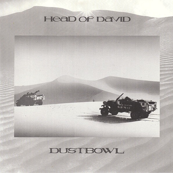 Head Of David – Dustbowl (1987)