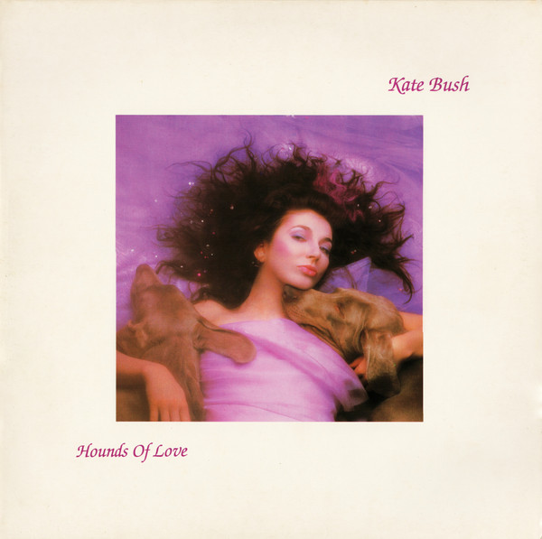 Kate Bush – Hounds Of Love (1985)