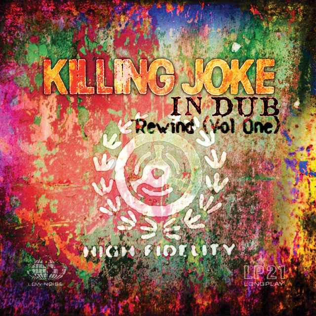 Killing Joke – In Dub: Rewind (Vol. 1) (2021)