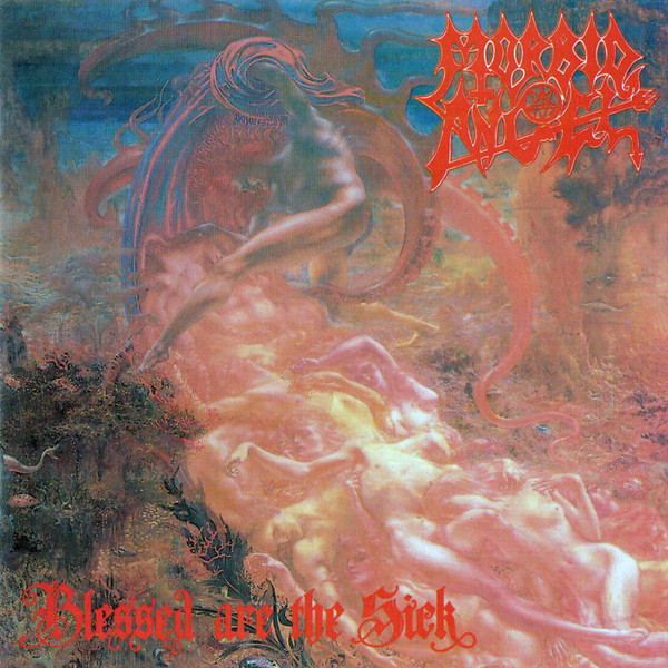 Morbid Angel – Blessed Are The Sick (1991)