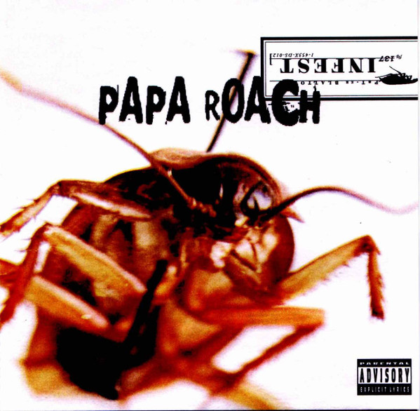 Papa Roach – Infest (2000)