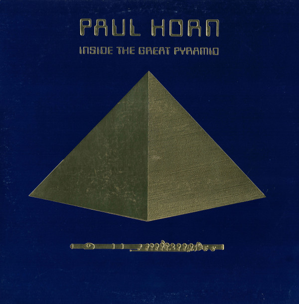 Paul Horn – Inside The Great Pyramid (1977)