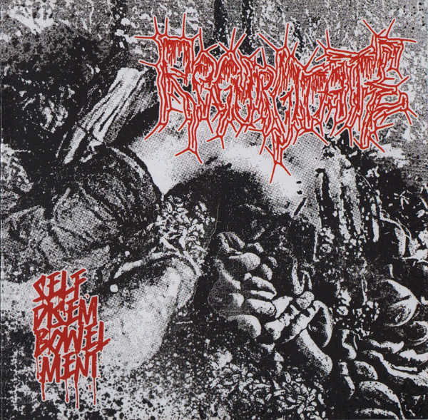 Regurgitate – Promo 1999 / Selfdisembowelment (1999 / 2018)