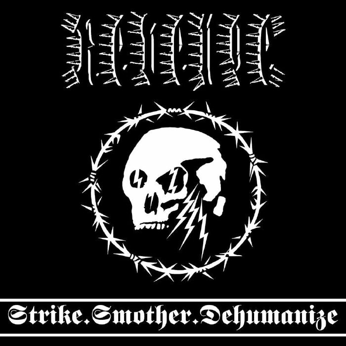 Revenge – Strike.Smother.Dehumanize (2020)