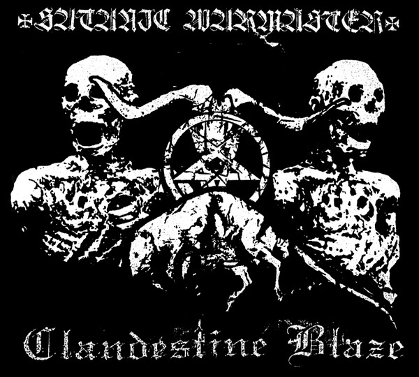 Satanic Warmaster / Clandestine Blaze – Split LP (2004)