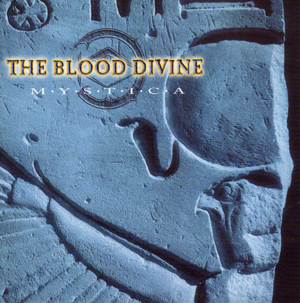 The Blood Divine – Mystica (1997)