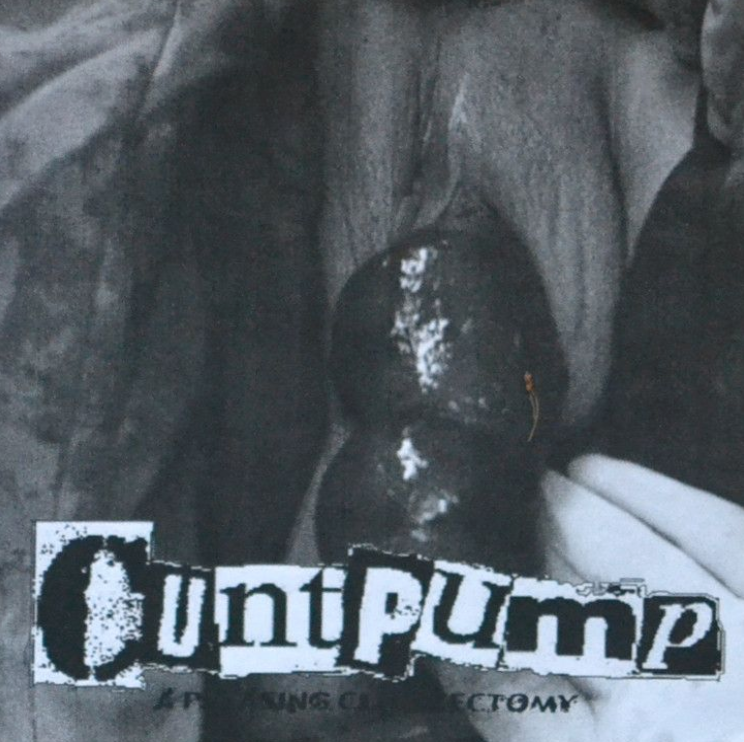 Cuntpump – A Pleasing Clitorectomy (2012)