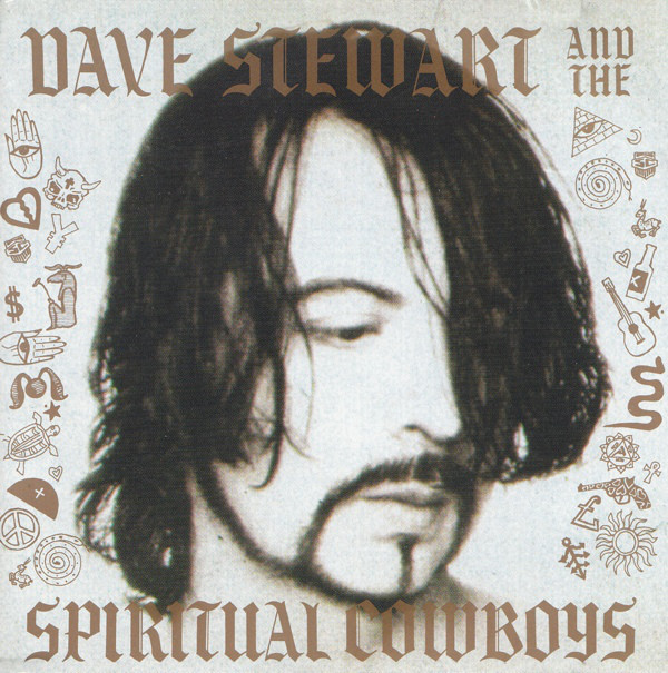 Dave Stewart And The Spiritual Cowboys ‎– Dave Stewart And The Spiritual Cowboys (1990)