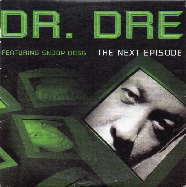 Dr. Dre – The Next Episode (1999)