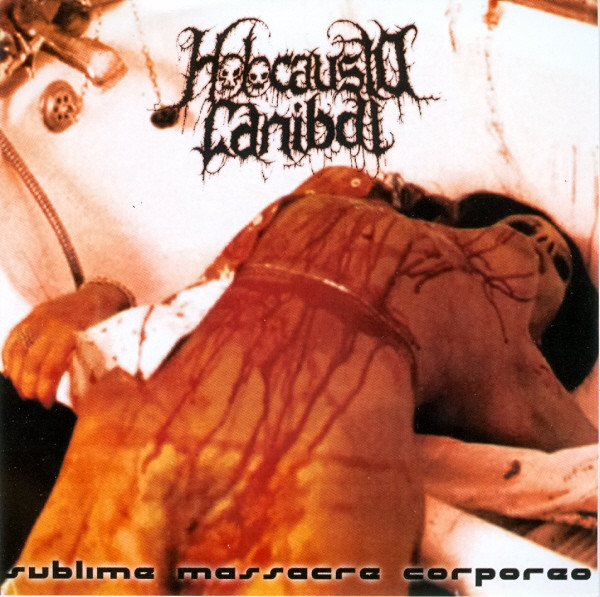 Holocausto Canibal – Sublime Massacre Corpóreo (2002)