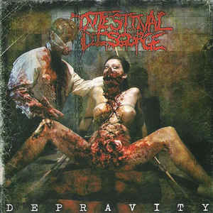 Intestinal Disgorge – Depravity (2010)