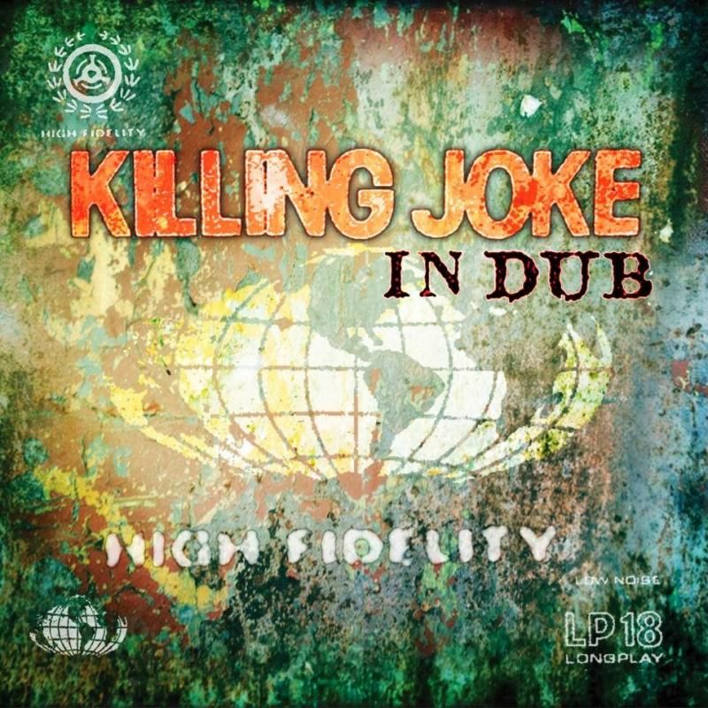 Killing Joke – In Dub (2014)