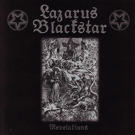 Lazarus Blackstar – Revelations (2005)