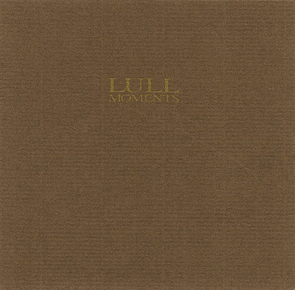 Lull – Moments (1998)