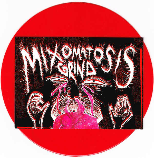 Mixomatosis – Grind (2009)