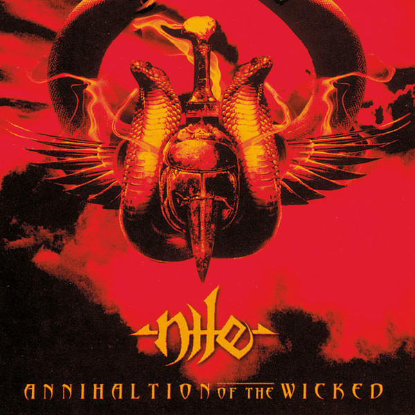 Nile – Annihilation Of The Wicked (2005)